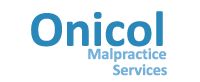 Onicol Malpractice Services